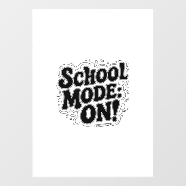 School Mode: ON! ,Vintage-Inspired Design Window Cling (Sheet)
