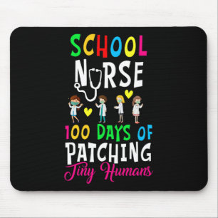 School Nurse 100 Days Of Patching Tiny Humans Fun Mouse Pad