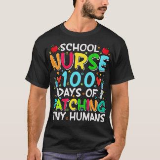 School Nurse 100 days of patching tiny humans T-Shirt