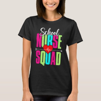 School Nurse Appreciation Squad Back to School App T-Shirt