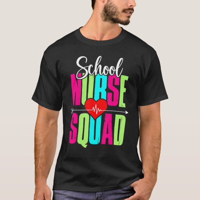 School Nurse Appreciation Squad Back to School App T-Shirt (Front)