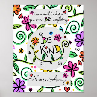 School Nurse Be Kind Office Poster