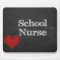 school nurse chalk board mouse pad