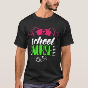 School Nurse First Day of School Hospital Life T-Shirt