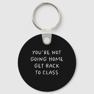 School Nurse Get Back To Cl Funny Keychain
