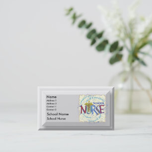 School Nurse Motto Business Card