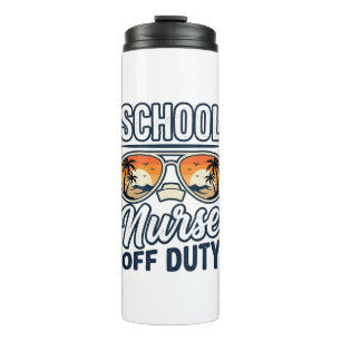 School Nurse Off Duty Vintage Sunglasses Shirt_1 Thermal Tumbler