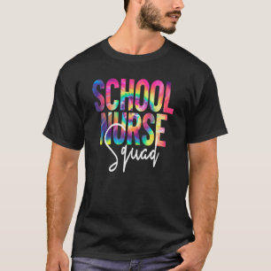 School Nurse Squad Cute Tye Dye School Nurse T-Shirt