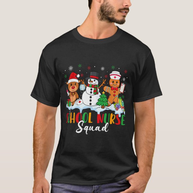 School Nurse Squad Reindeer Snowman Gingerbread Ch T-Shirt (Front)