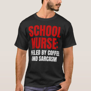 School Nurse T-Shirt