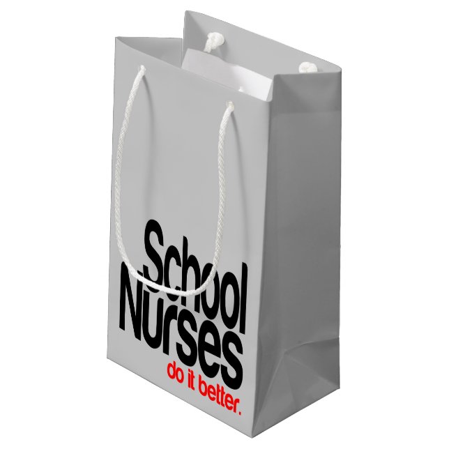 School Nurses Do It Better Small Gift Bag (Back Angled)