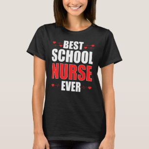 School Nurses Middle School Nurse Best School Nurs T-Shirt