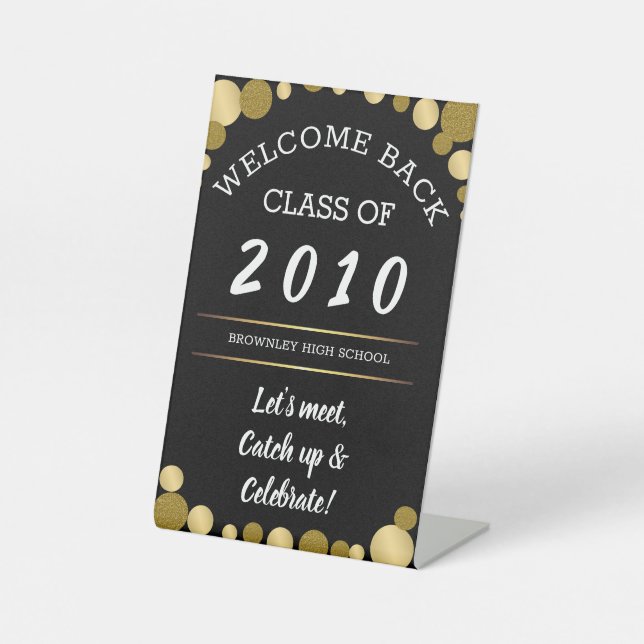 School or Class Reunion Pedestal Sign (Front)