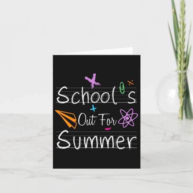 School Out Summer Happy Last Day School Teachers S Card (Front)