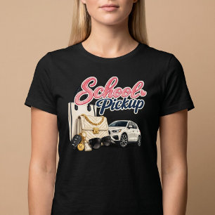 School Pickup Busy Mom Lifestyle T-Shirt