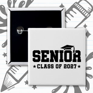 School Pride Graduation Year Senior Class of 2027 2 Inch Square Button