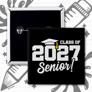 School Pride Graduation Year Senior Class of 2027 2 Inch Square Button