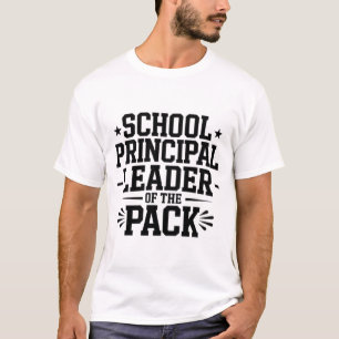 School Principal 2025 Leader of The Pack Educator T-Shirt
