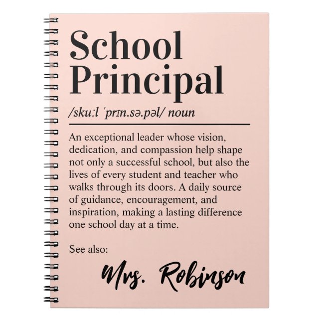 School Principal Definition Quote Blush Pink Cover Notebook (Front)
