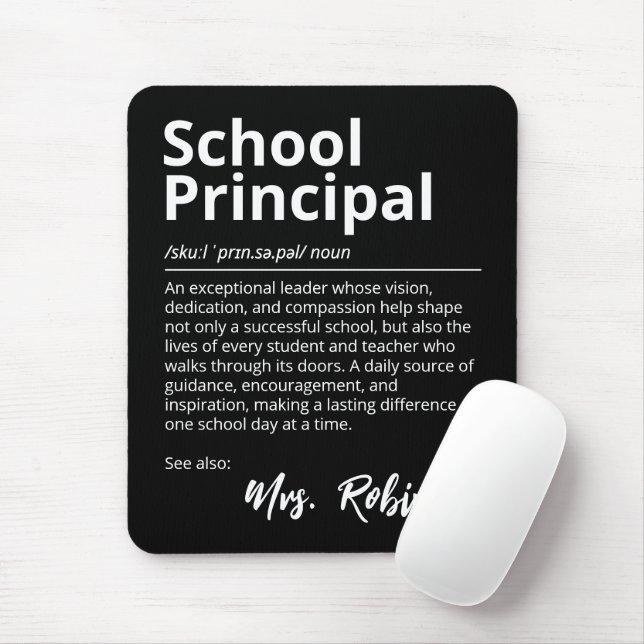 School Principal Inspirational Definition Black Mouse Pad (With Mouse)