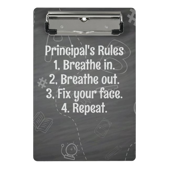School Principal Rules Personalize "fix your face" Mini Clipboard (Front)