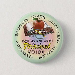 School Principal Voice  2 Inch Round Button