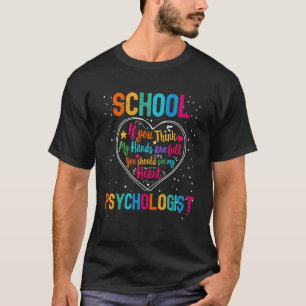 School Psychologist Appreciation Week Back to Scho T-Shirt