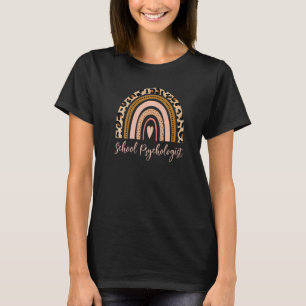 School Psychologist Leopard Rainbow Psychology Tea T-Shirt