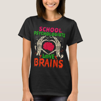 School Psychologist Love Brains Halloween Costume T-Shirt