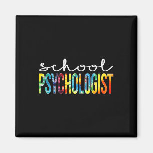 School Psychologist Tie Dye Appreciation Day Byck Magnet
