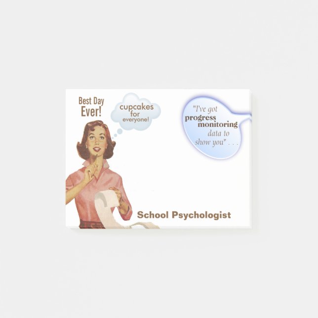 School Psychologist's BEST DAY EVER Sticky Notes (Front)