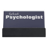 School Psychologist's Business Card Holder (Front)
