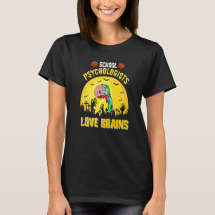 School Psychologists Love Brains Psychology Hallow T-Shirt
