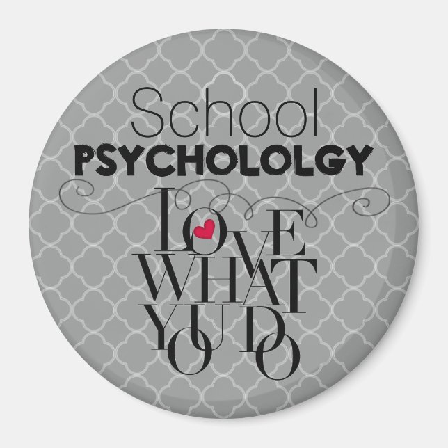 School Psychology--A Career To Love Magnet (Front)