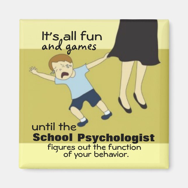 School Psychology Humour (Magnet) Magnet (Front)