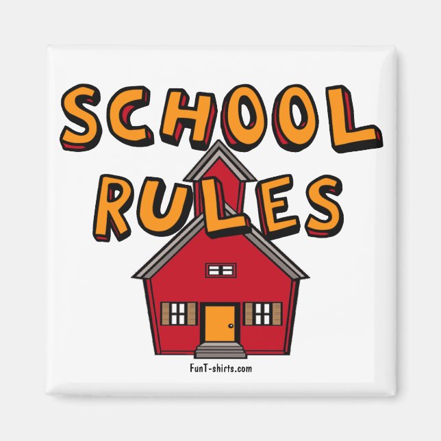 School rules magnet (Front)