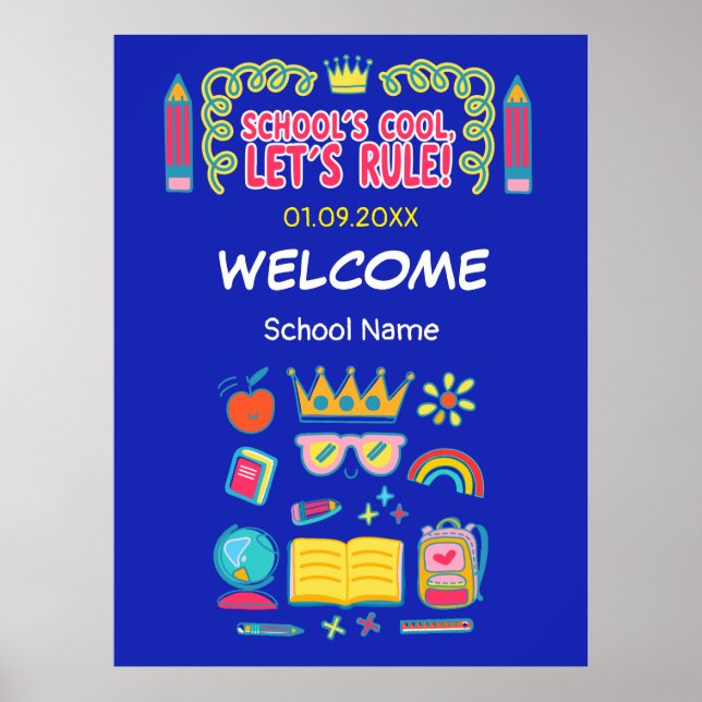 "School’s cool let’s rule" motivation quotes  Poster (Front)