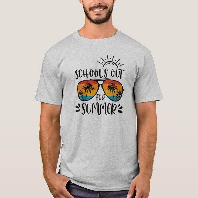 School’s Out For Summer Vacation Fun T-Shirt (Front)