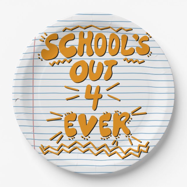 School’s Out Forever Loose Leaf Paper Plate (Front)