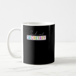 school secretary coffee mug