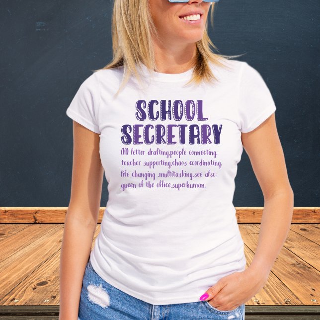 School Secretary Definition Tshirt (Creator Uploaded)