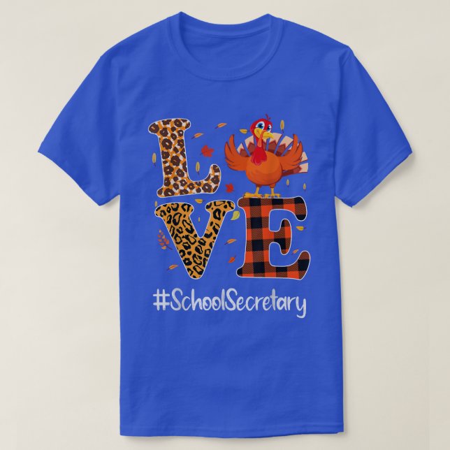 School Secretary Love Thanksgiving Leopard Turkey  T-Shirt (Design Front)