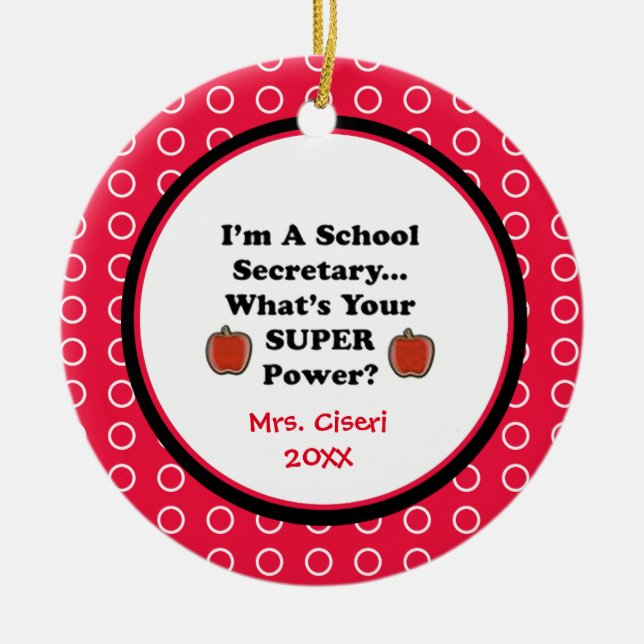 School Secretary Super Powers Ornament (Front)