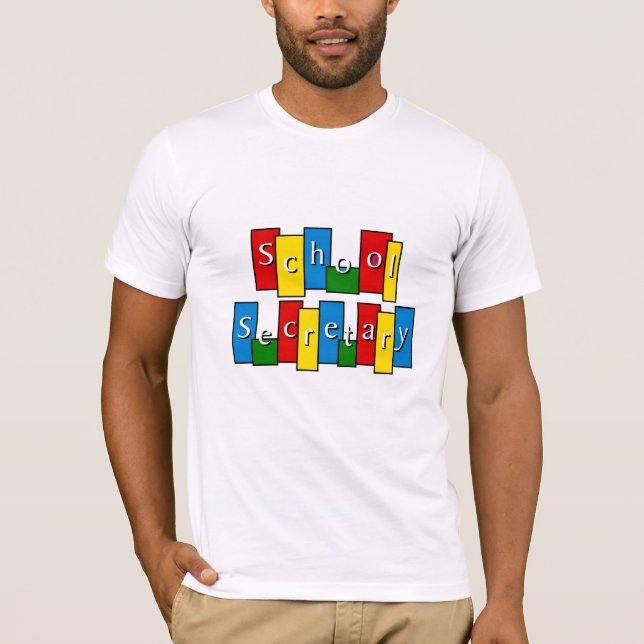 School Secretary T-shirt (Front)