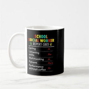 School social worker Funny Gift for Women Men Coffee Mug