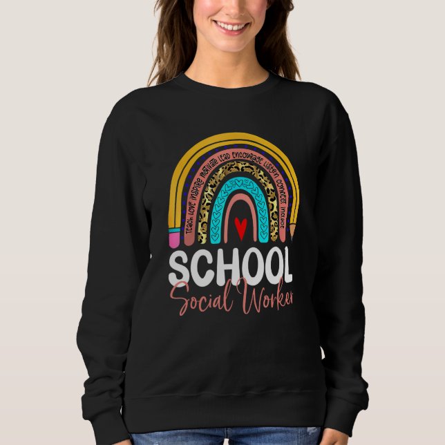 School Social Worker Rainbow Leopard Back To Schoo Sweatshirt (Front)