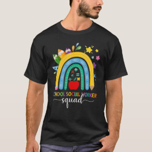 School Social Worker Squad Rainbow Teacher Back To T-Shirt