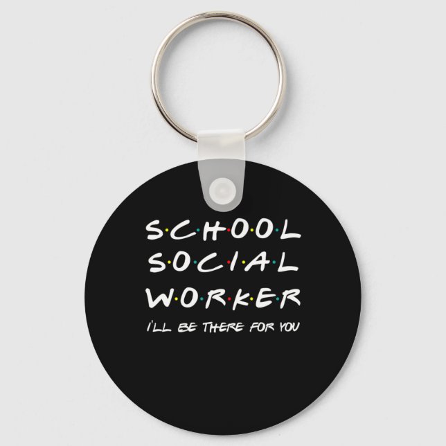 School Social Worker Student Social Work Gift Keychain (Front)