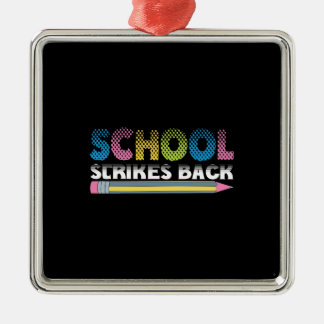 School Strikes Back Metal Ornament