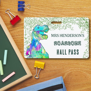 School Teacher Hall Pass Dinosaur Roarsome Badge